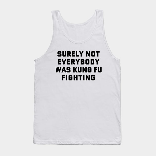 Kung Fu Fighting Tank Top by Venus Complete